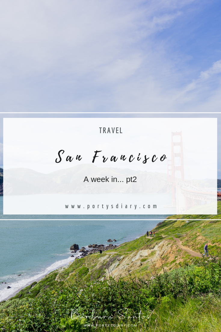 Travel - A week in San Francisco.