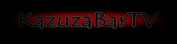 KazuzaBarTV