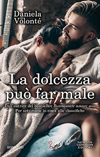 La Dolcezza Può Far Male Di Daniela Volonté PDF La Dolcezza Può Far Male Di Daniela Volonté PDF