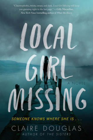 Review: Local Girl Missing by Claire Douglas (audio)