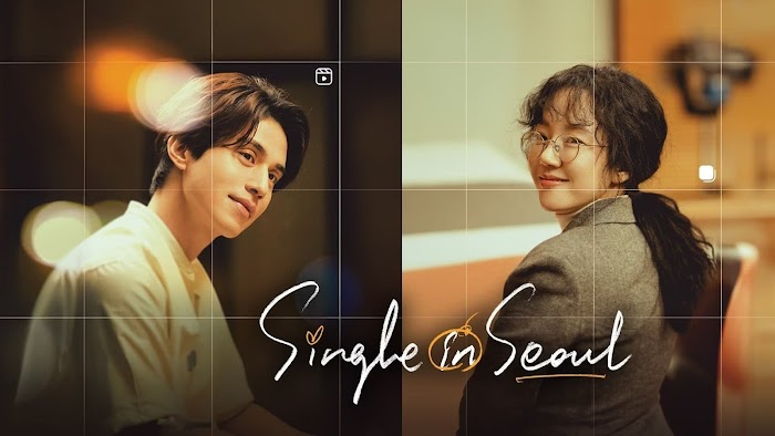 Một Mình Vẫn Ổn - Single in Seoul