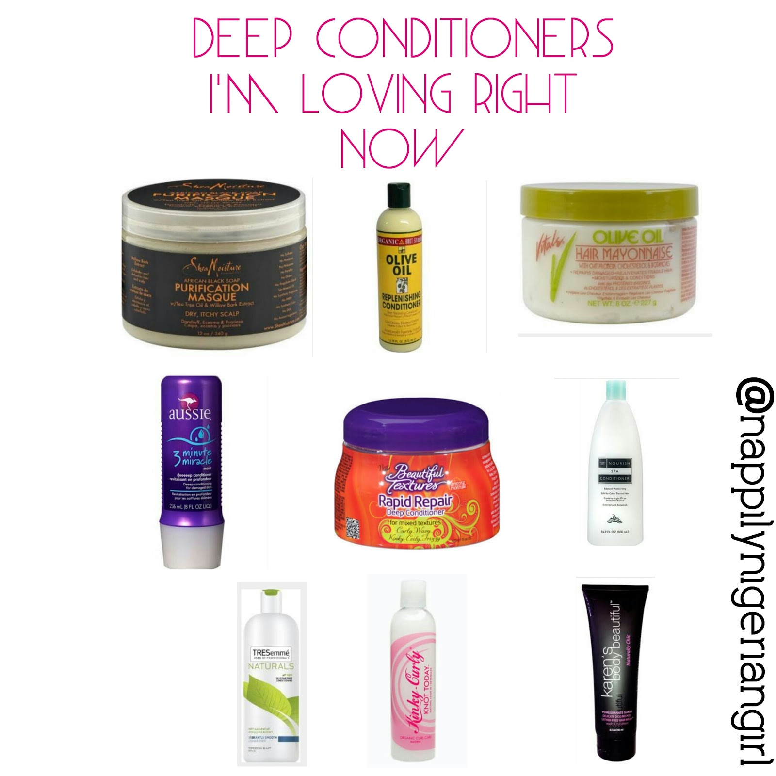 TOP DEEP CONDITIONERS FOR NATURAL HAIR Nappilynigeriangirl