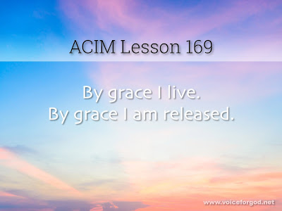 [Image: ACIM-Lesson-169-Workbook-Quote-Wide.jpg]