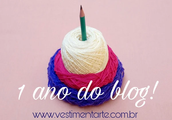 Aniversário 1 ano blog Vestimentarte