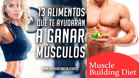 alimentación para ganar músculo