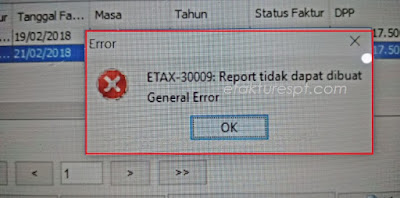 Solusi Tidak Bisa Cetak PDF Error ETAX-30009 : Report Tidak Dapat Dibuat