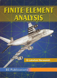 Finite Element Analysis by G Lakshmi Narasaiah