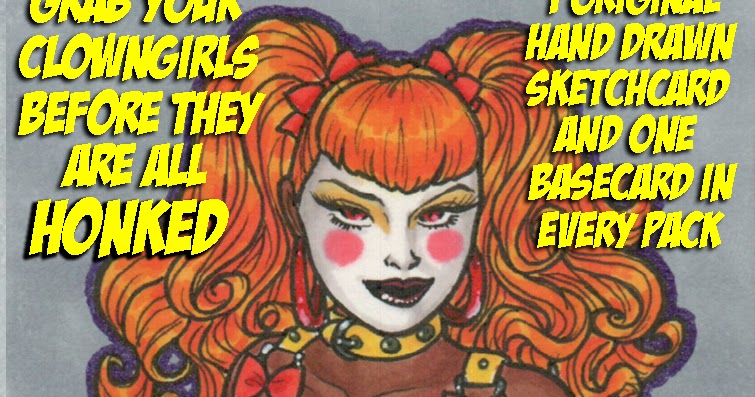 Unpleasant Dreams Cards Grab Some Kinky Clown Girls Before They Are All Honked Out
