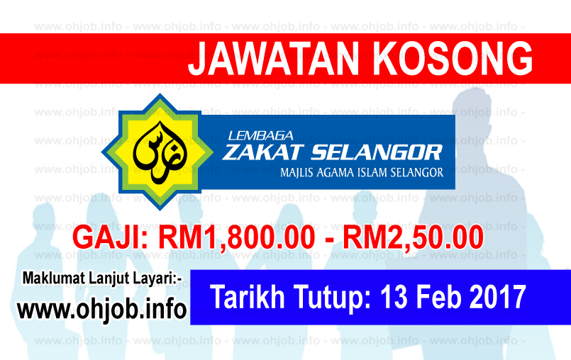 Jawatan Kerja Kosong Lembaga Zakat Selangor (LZS) logo www.ohjob.info februari 2017