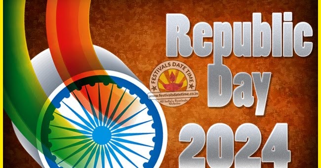 2024 Republic Day of India Date, 2024 Republic Day Calendar - Festivals