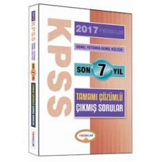 Yediiklim KPSS Genel Yetenek Genel Kültür Son 7 Yıl Tamamı Çözümlü Çıkmış Sorular (2017) Yediiklim KPSS Genel Yetenek Genel Kültür Son 7 Yıl Tamamı Çözümlü Çıkmış Sorular (2017)