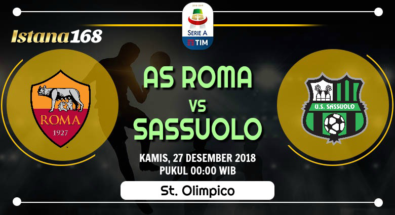 Prediksi AS Roma vs Sassuolo 27 Desember 2018