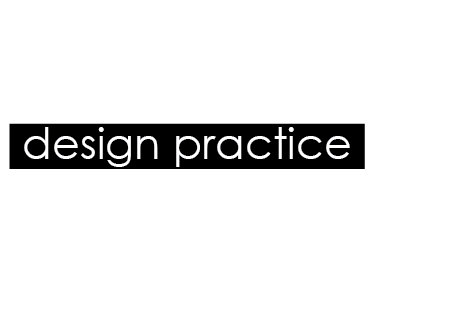 Design practice