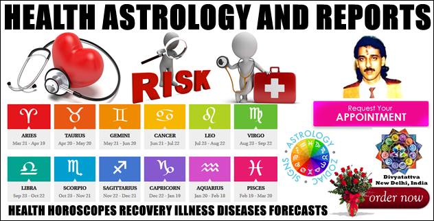 Health Astrology Predictions Horoscope Forecast Report Recovery Consultations from illness By Best Astrologer Rohit Anand India