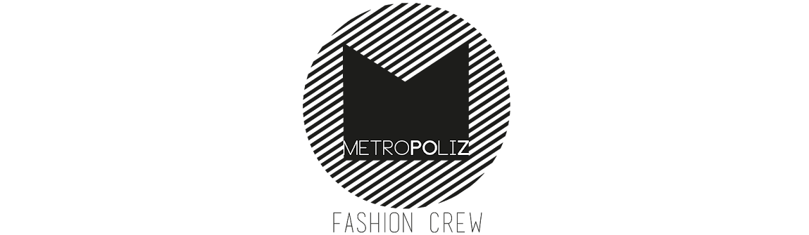 Metropoliz Fashion Crew
