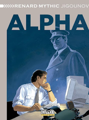 ALPHA Vol. 2 - Pascal Renard, Mythic y Yuri Jigounov (2016) ALPHA Vol. 2 - Pascal Renard, Mythic y Yuri Jigounov (2016)