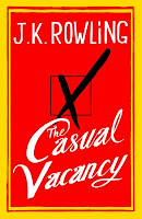 'The Casual Vacancy', primeiro livro de J.K. Rowling pós-Potter, é lançado! | Ordem da Fênix Brasileira