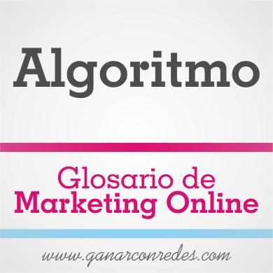 Algoritmo | Glosario de marketing Online