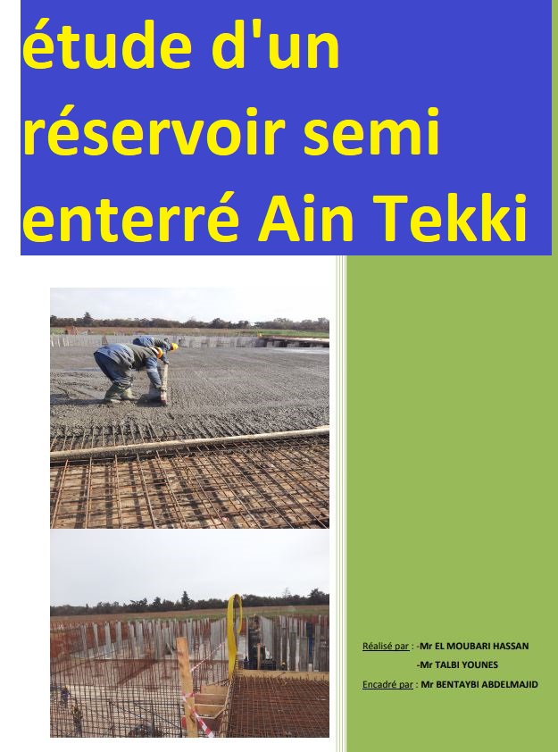 réalisation d’un réservoir eau potable à AIN TEKKI (Maroc)