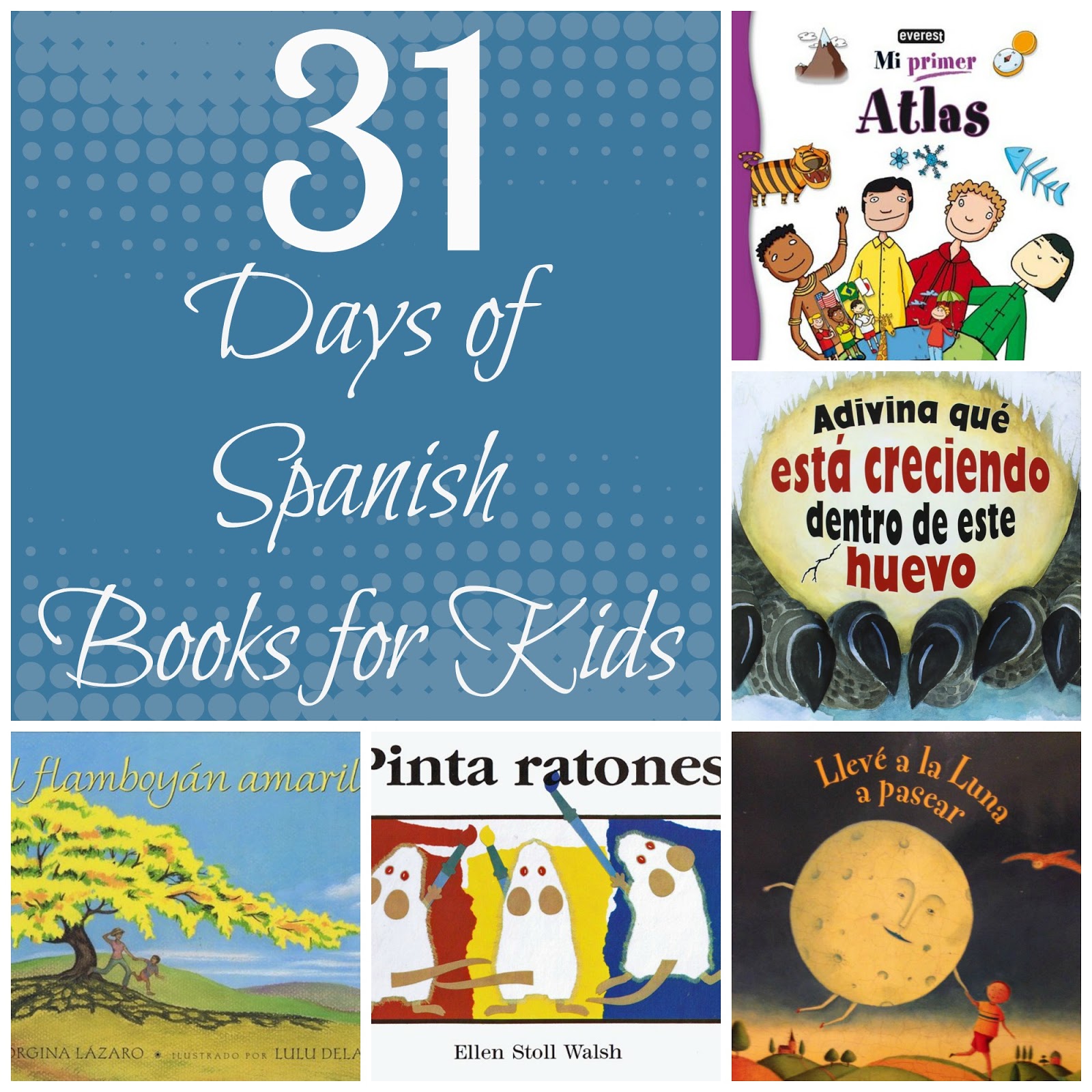 Debbie's Spanish Learning 31 Days of Spanish Books for Kids