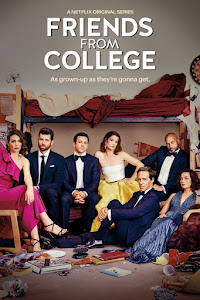 Friends from College Poster