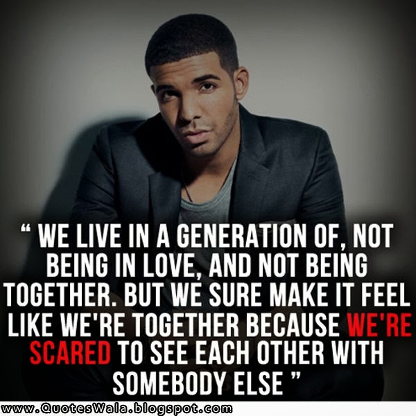 Drake Love Quotes Drake Love Quotes