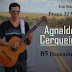 CULTURA / Agnaldo Cerqueira estará se apresentando dia 05 de dezembro na Praça J.J Seabra em Mairi