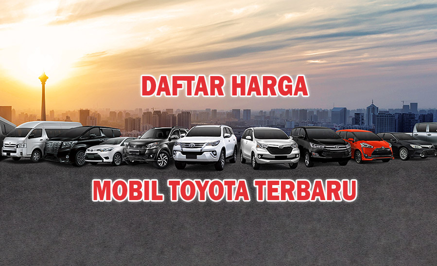 Daftar Harga Mobil Toyota Aceh Terbaru Mei 2020 Dealer Toyota Aceh
