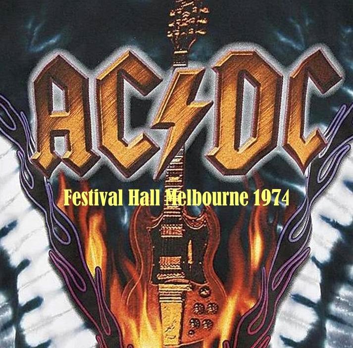 High Quality Bootlegs AC/DC Festival Hall Melbourne 1974