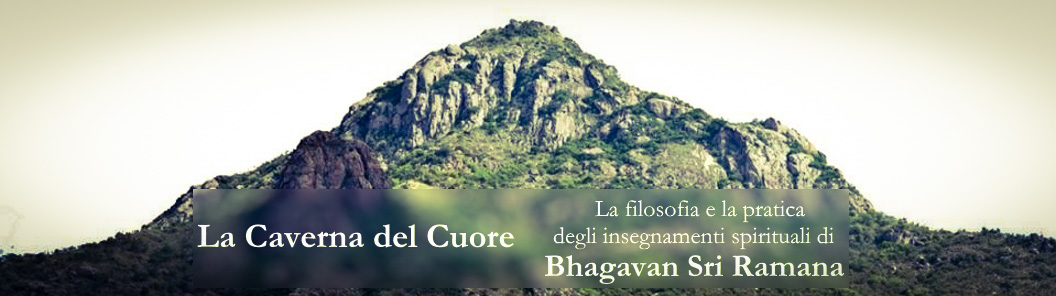 La Caverna del Cuore - Gli Insegnamenti di Bhagavan Sri Ramana Maharshi