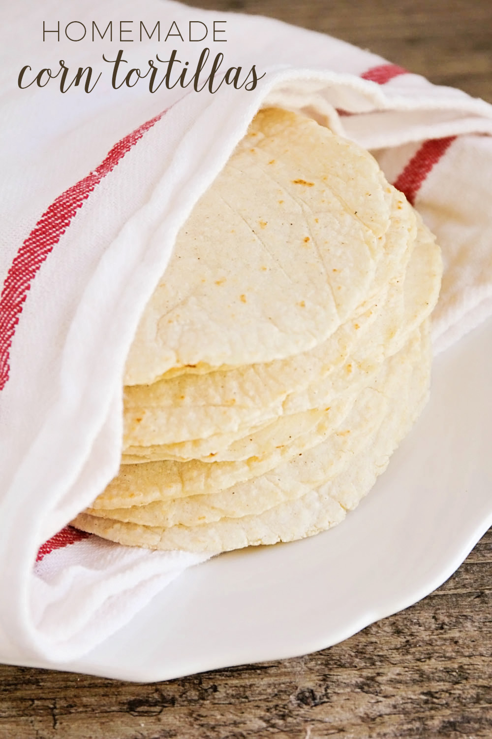 These delicious homemade corn tortillas have only three simple ingredients and are so easy to make! 