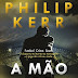"A Mão de Deus de Philip Kerr" | Porto Editora