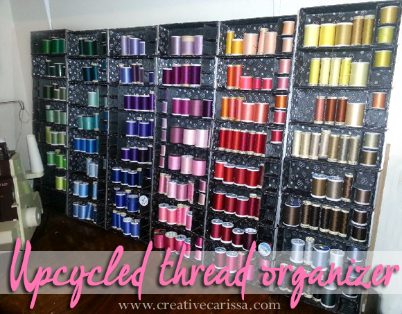 Upcycled Thread Organizer - Creative Green Living