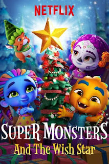 Hội Quái Siêu Cấp: Ngôi Sao Ước - Super Monsters And The Wish Star Hội Quái Siêu Cấp: Ngôi Sao Ước