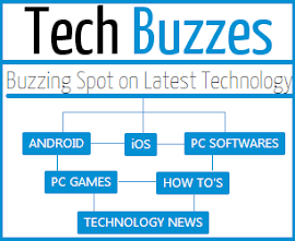 Visit TechBuzzes - Buzzing Spot on Latest Technology