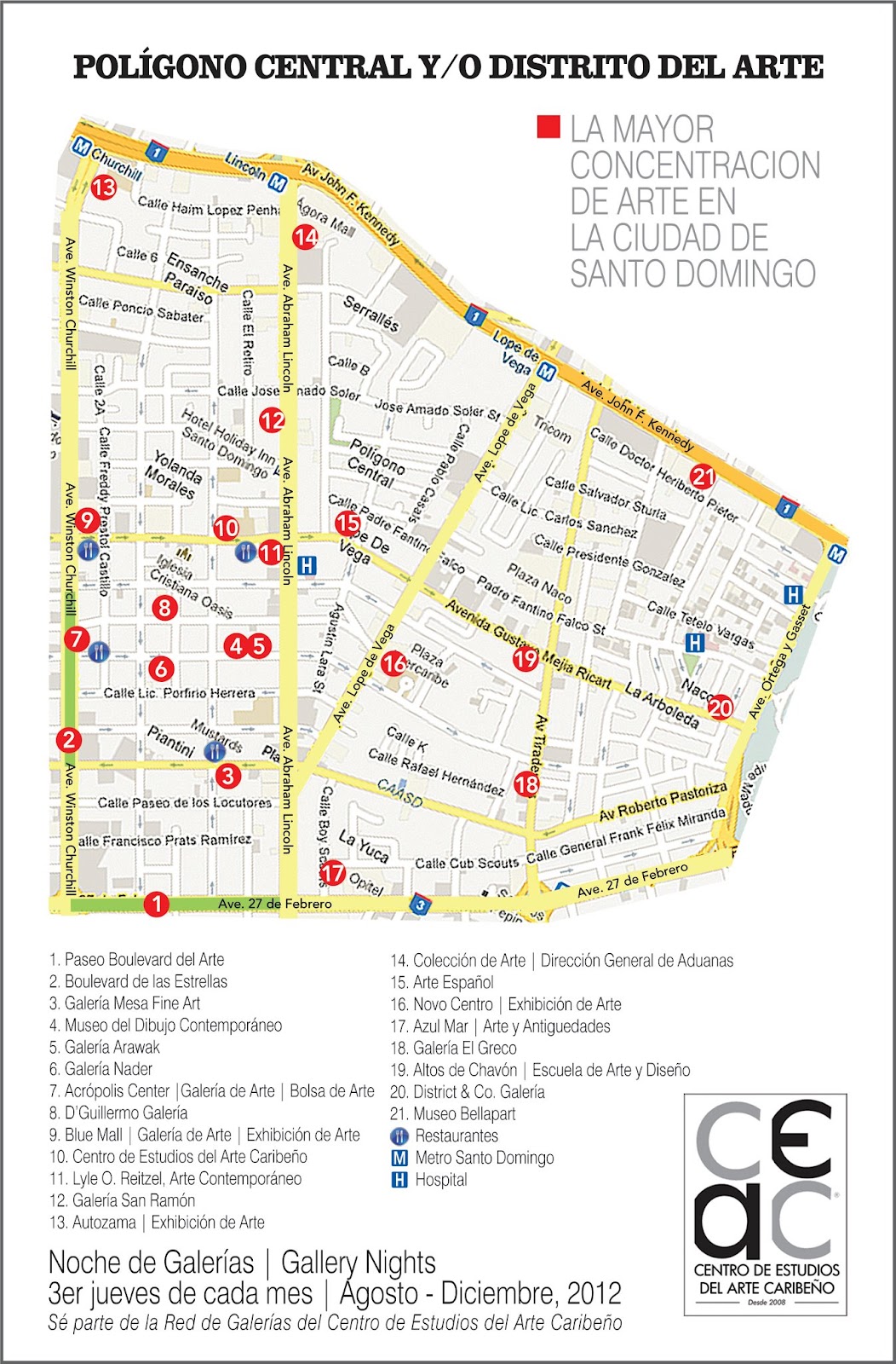 Descubre Santo Domingo El arte El Polígono Central y/o El Distrito