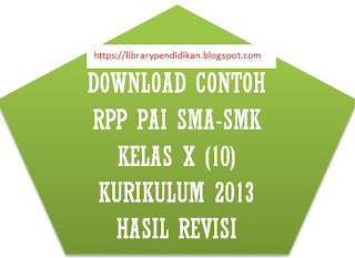 contoh RPP PAI SMK-SMA KELAS X K-13 Revisi