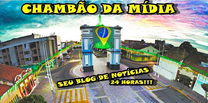 CHAMBÃO DA MÍDIA