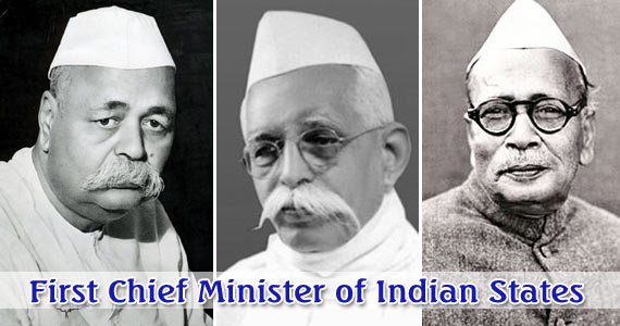 First Chief Minister of Indian States - Complete List
