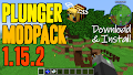 HOW TO INSTALL<br>Plunger Modpack [<b>1.15.2</b>]<br>▽
