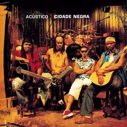 Download Cidade Negra – Acústico Cidade Negra (2002)