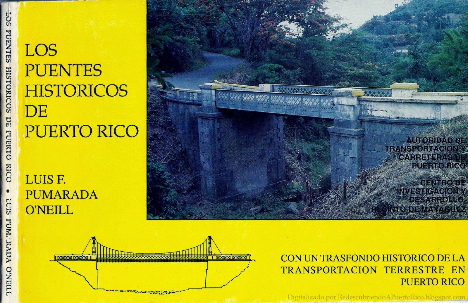 Poniendo los puentes históricos de Puerto Rico en el mapa