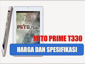 harga dan spesifikasi Mito T330 Prime terbaru Rp 1 jutaan