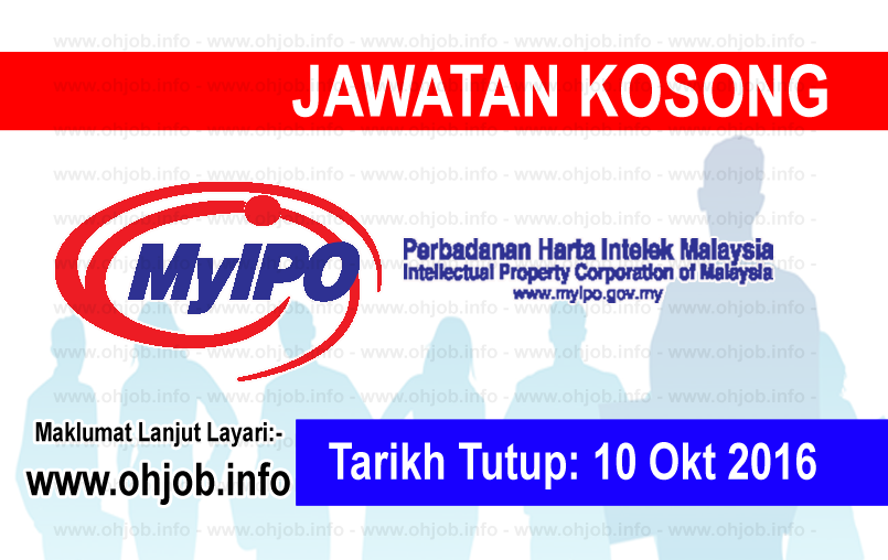 Jawatan Kerja Kosong Perbadanan Harta Intelek Malaysia (MyIPO) logo www.ohjob.info oktober 2016
