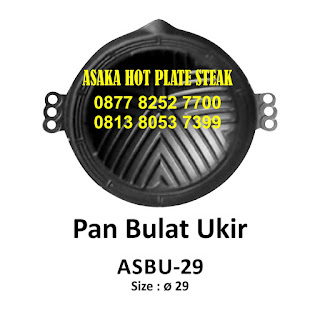 Hot plate ASBU - 29 , ASBU - 29 ( Pan bulat ukir),jual hotplate bulat, hotplate bentuk bulat ukir,piring steak bulat, hotplate murah