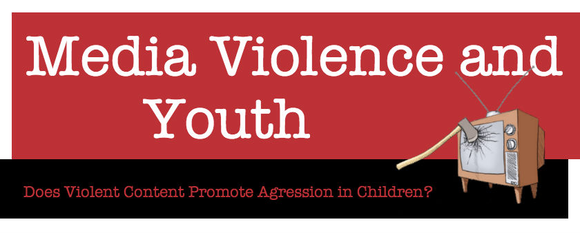 Media Violence and youth