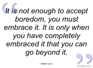 mahbubmasudur: Boredom quotes, quotes on boredom