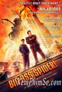 Nhện Khổng Lồ Nổi Loạn - Big Ass Spider Nhện Khổng Lồ Nổi Loạn