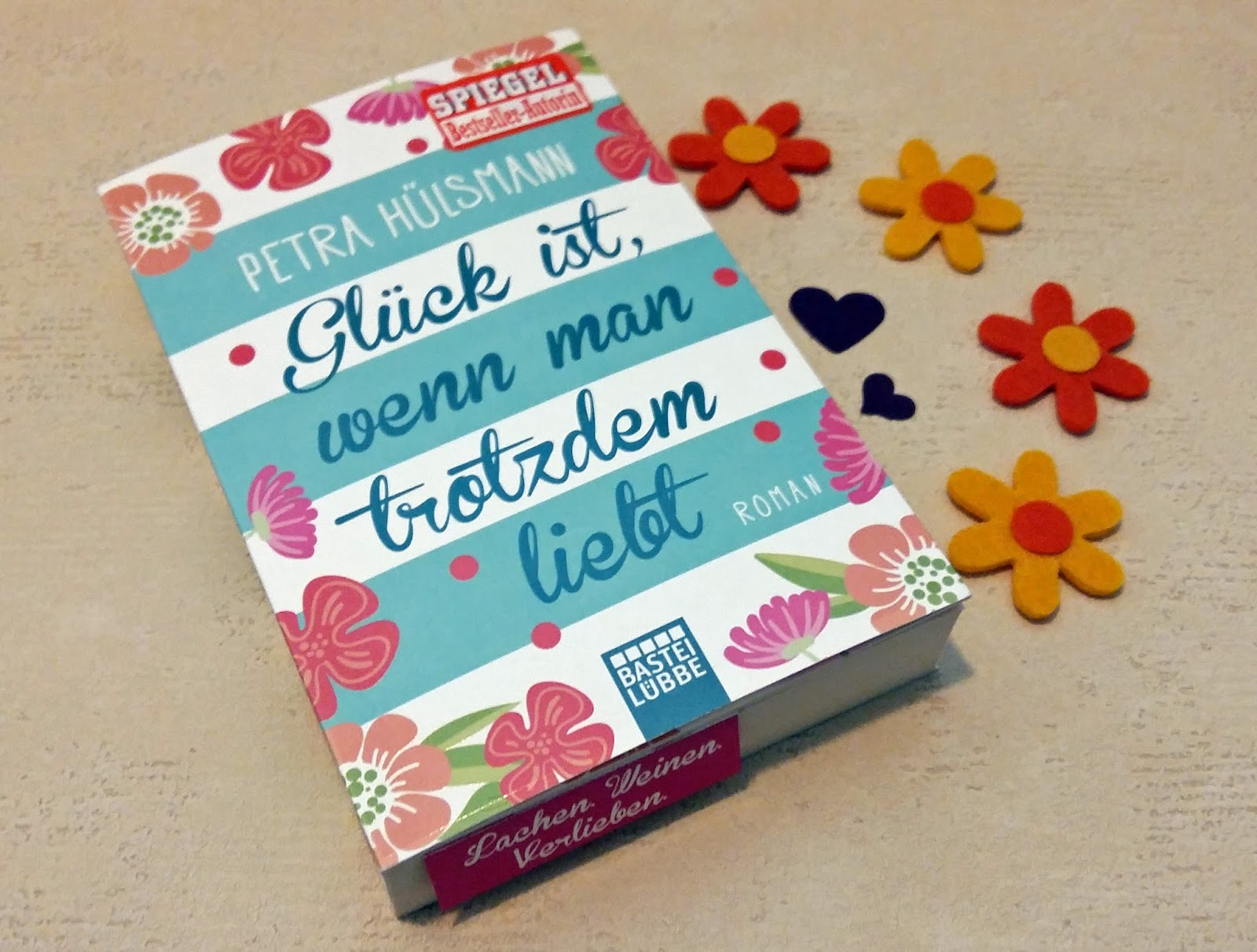 Glück Ist Wenn Man Trotzdem Liebt