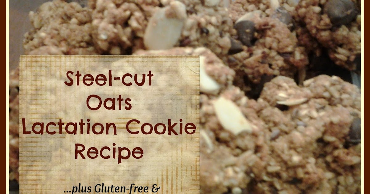 Greener Simplicity Glutenfree Steel Cut Oats Lactation Cookies